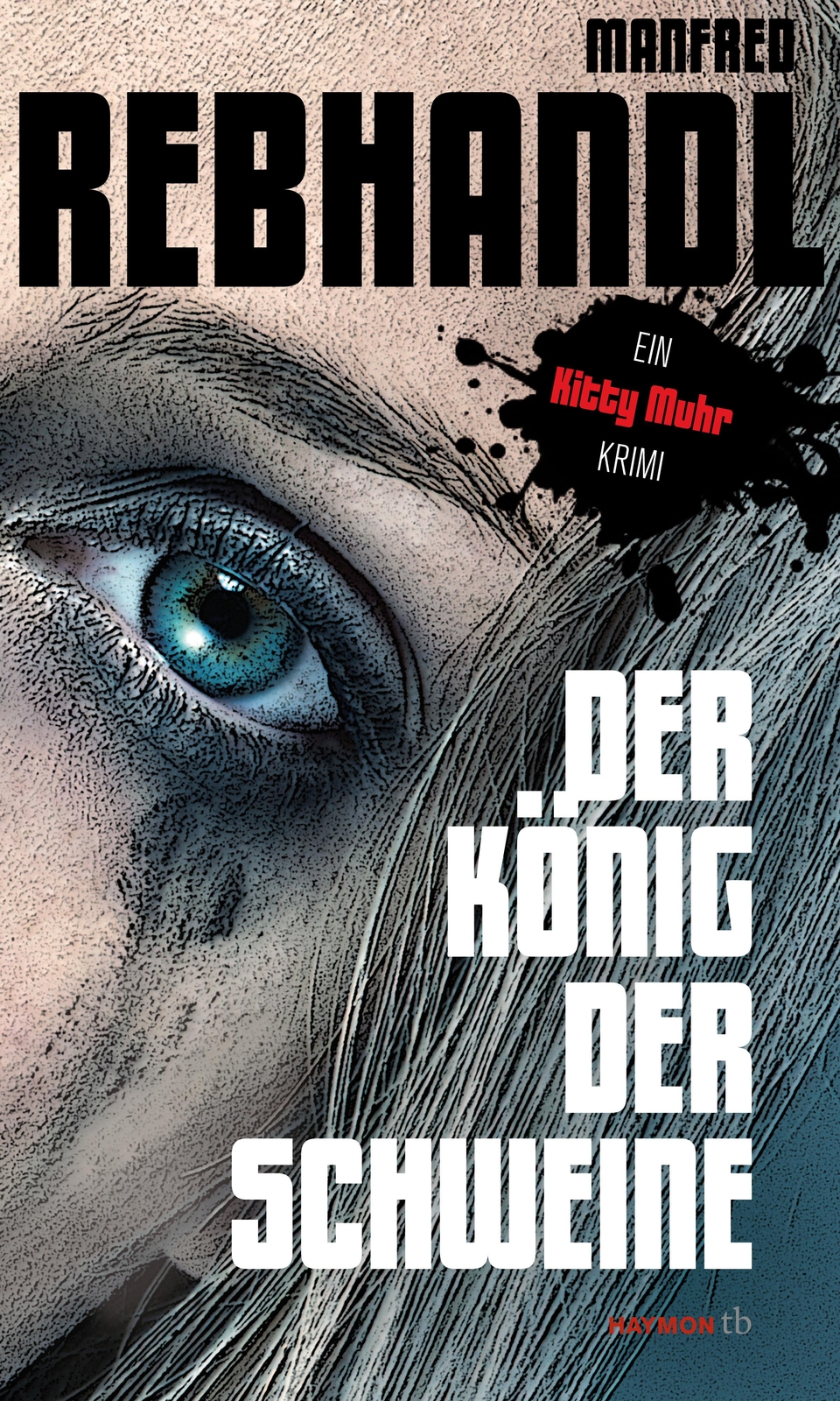 Thumbnail - Der König Der Schweine Manfred Rebhandl