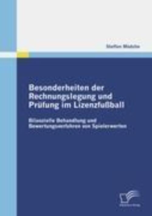 Thumbnail - Besonderheiten Der Rechnungslegung Und Prüfung Lizenzfußball Steffen