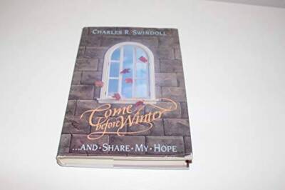 Come Before Winter and Share My Hope - Hardcover - GOOD