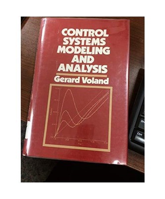 Control Systems Modeling and Analysis, Voland, Gerard