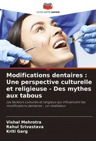 Vishal Mehrotra (U. A.) | Modifications Dentaires : Une Perspective...