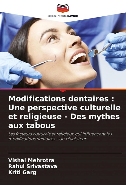 Vishal Mehrotra (U. A.) | Modifications Dentaires : Une Perspective...-image