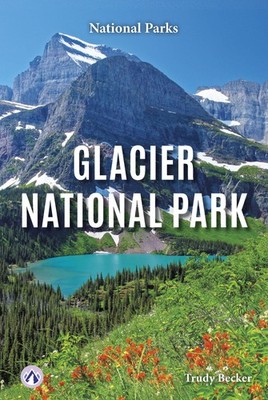 Glacier National Park (National Parks), Becker 9798892504539 Free Shipping..
