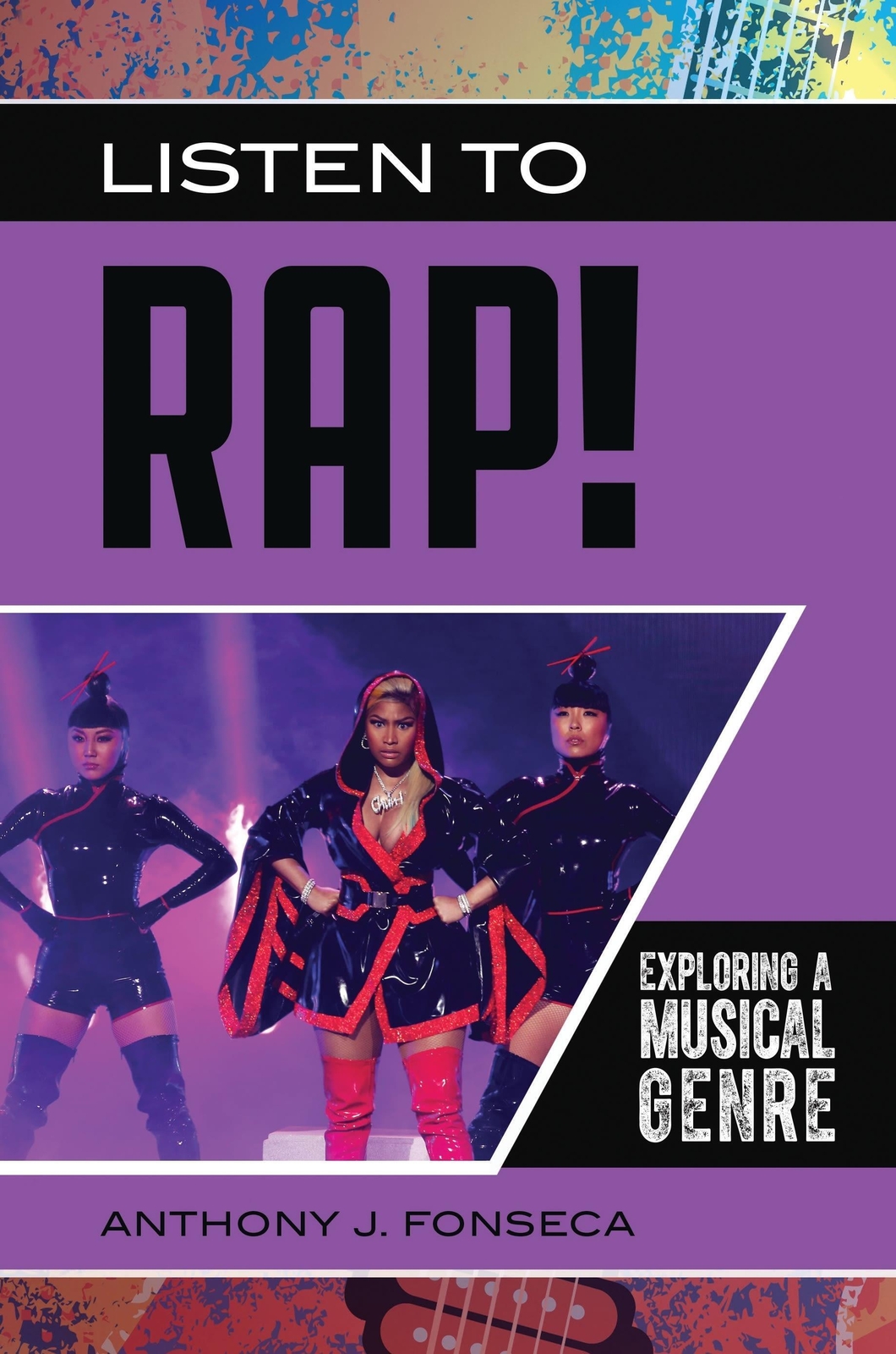Thumbnail - Anthony Fonseca | Listen To Rap Exploring A Musical Genre | Buch |
