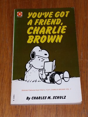 CHARLES M SCHULZ #34 YOU'VE GOT A FRIEND CHARLIE BROWN CORONET PEANUTS SNOOPY 