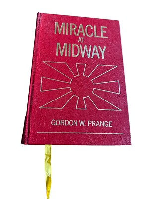 Miracle at Midway by Gordon W. Prange - Easton Press Collector's Edition (1986)