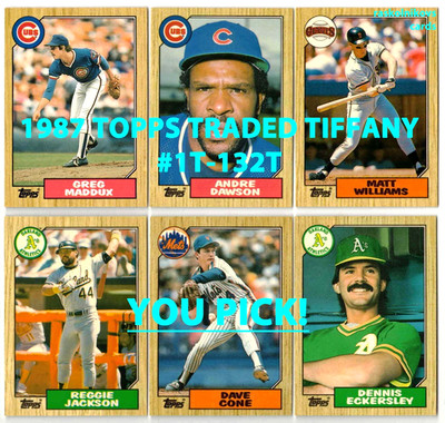 1987 Topps Traded TIFFANY #1T-132T Your Choice $2 or 2 Card Minimum YOU PICK!