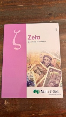 Math-U-See Zeta Decimals & Percents Test Book Steven Demme Demme Learning