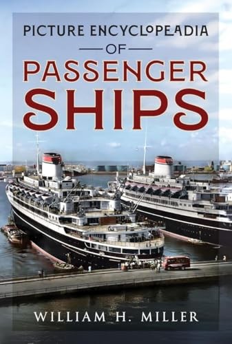 Picture Encyclopedia of Passenger Ships 1955 by William H Miller (Hardback Book) - Image 6