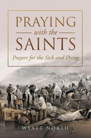 Wyatt North | Praying With The Saints | Taschenbuch | Englisch (2021)