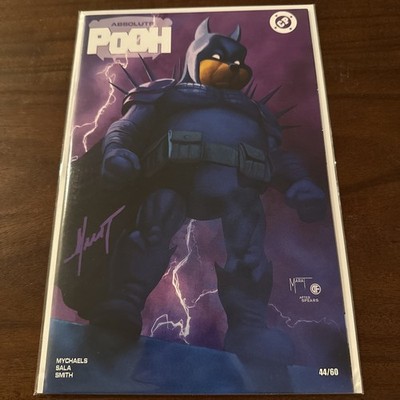 Do You Pooh? -Absolute Pooh-C2E2-MARK SPEARS HOMAGE- SIGNED MARAT