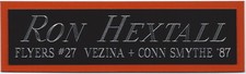 RON HEXTALL PHILADELPHIA FLYERS NAMEPLATE FOR AUTOGRAPHED SIGNED HOCKEY JERSEY