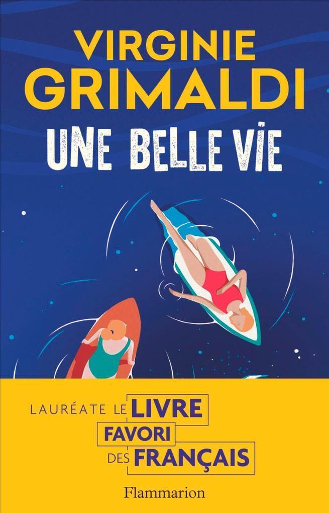 Thumbnail - Une Belle Vie | Virginie Grimaldi | 2023 | Französisch