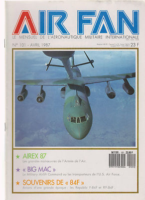 AIR FAN N°101 REPUBLIC F-84F ET RF-84F / US AIR FORCE CARRIER / AIRAX 87