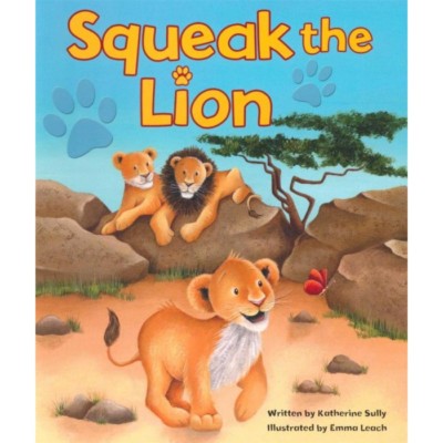 Bedtime Story Picture Book Squeak The Lion Animal Childrens Reading Full Colour