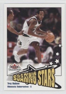 2002-03 Fleer Tradition Soaring Stars Troy Hudson #239 0s5