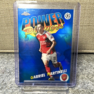 Topps UCC Chrome 25/26 POWER Players Gabriel Martinelli Arsenal FC #PP-3 113/150