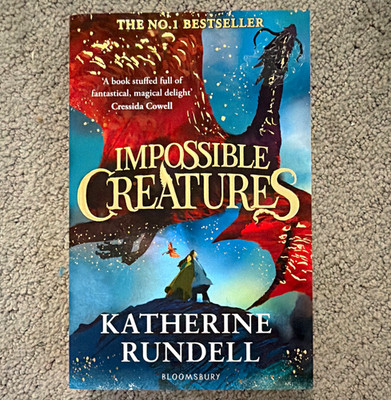 Katherine Rundell Impossible Creatures (Impossible Creatures) PB YA Fantasy