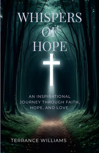 Whispers Of Hope An Inspirational Journey Through Faith, Hope, And Love. Buch-image