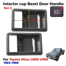 Bezel Inner Door Handle Cup 2 PC Fits Toyota Hilux LN50 LN56 Pickup 1984-88 E06