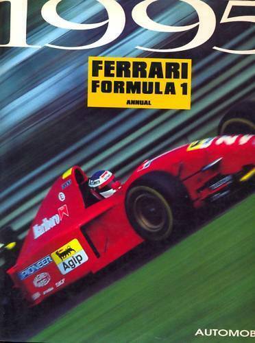 洋書「Ferrari」ハードカバー 未開封品 FERRARI FORMULA 1 ANNUAL 1995 NEW RARE HARDBOUND RACE CAR