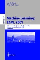 Machine Learning: Ecml 2001 Luc De Raedt