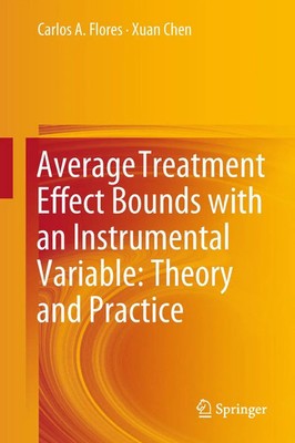Carlos A. Flores (u. a.) | Average Treatment Effect Bounds with an...