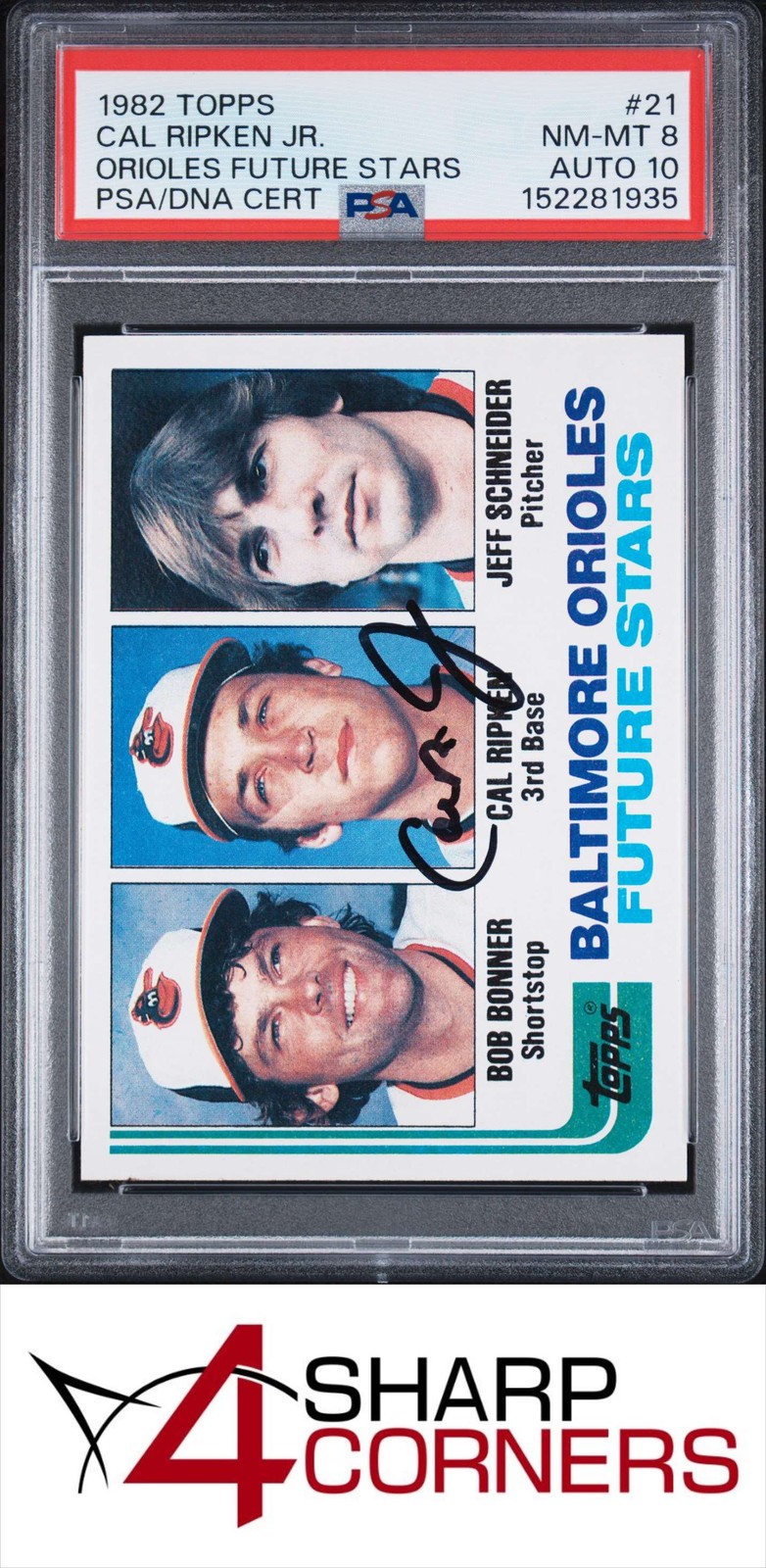 1982 TOPPS #21 CAL RIPKEN JR. RC ORIOLES HOF PSA 8 DNA AUTO 10 view 1