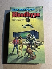 BLOODHYPE  by Alan Dean Foster vintage 1977 Del Rey paperback SCIFI