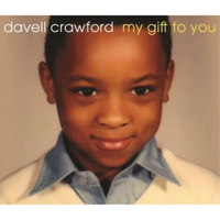 Davell Crawford My Gift To You (Cd) Album (Us Import)
