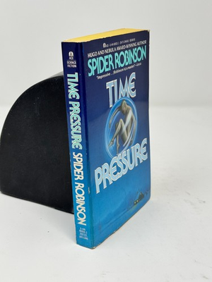 #ad #ad Time Pressure by Spider Robinson 1988 Mass Market $9.99
