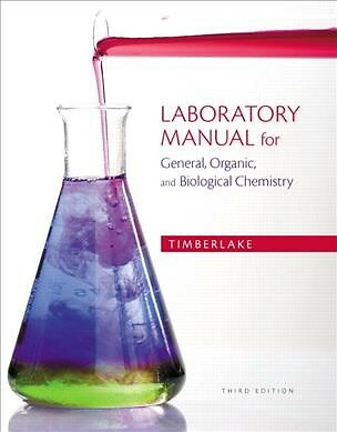 Laboratory Manual for General, Organic, and Biological Chemistry, Paperback b...