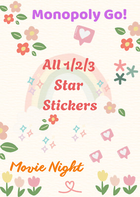   Monopoly_Go    1/2/3 Star   Sticker  MOVIE NIGHT  