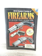 2010 Standard Catalog of Firearms The Collector's Price Reference Guide