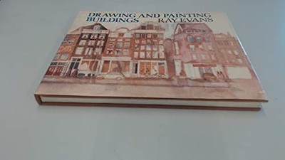 Drawing and Painting Buildings by Evans, Ray 0004118529 The Fast Free Shipping