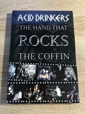ACID DRINKERS - THE HAND THAT ROCKS THE COFFIN