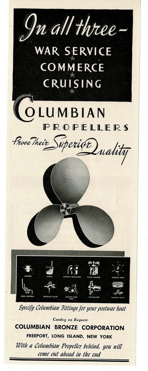 1945 COLUMBIAN BRONZE CORP. boat ship propellers Vintage Print Ad 2 | eBay