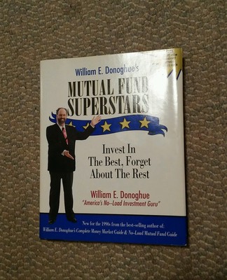 020 William E. Donoghue's Mutual Fund Superstars: Invest in the Best Forget Book