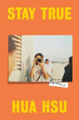 STAY TRUE: A Memoir by Hua Hsu (BRAND-NEW, 2022, 1st Ed., Hardcover) $7.95