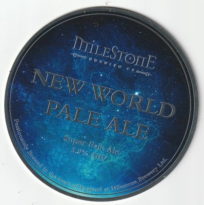 UNBENUTZTER PUMPENCLIP VORNE - MILESTONE BREWING CO - NEW WORLD PALE ALE