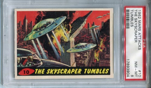 1962 Topps Mars Attacks #10 The Skyscraper Tumbles — PSA 8