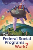 David Muhlhausen | Do Federal Social Programs Work? | Buch | Englisch (2013)