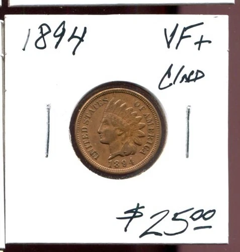 INDIAN HEAD CENT 1894 in cleaned Choice VF condition