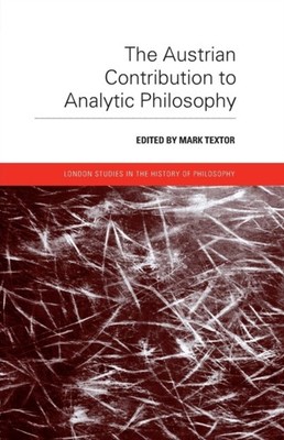 Textor - Austrian Contribution to Analytic Philosophy - paperback or s - X555z