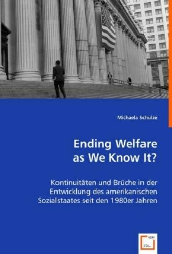 Thumbnail - Ending Welfare As We Know It? Kontinuitäten Und Brüche In Der
