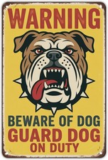 Beware of Dog Guard Dog On Duty Tin Metal Signs Home D cor Vintage Bulldog Warni