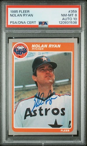 1985 Fleer Nolan Ryan HOF Signed Baseball Card #359 PSA 8 DNA Certified Auto 10