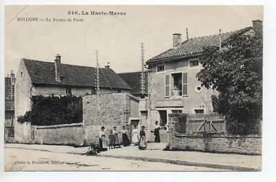 Bologna Haute Marne postcard 52 the post office