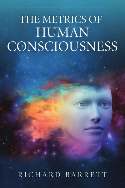 The Metrics Of Human Consciousness Richard Barrett Taschenbuch Englisch 2015-image