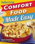 Southern Living Comfort Food Made Easy: Hearty Homestyle Dishes for Busy Cooks by Oxmoor House (Paperback / softback, 2014)